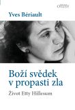 kniha Boží svědek v propasti zla Život Etty Hillesum, Karmelitánské nakladatelství 2016