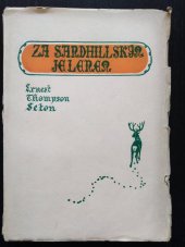 kniha Za sandhillským jelenem, Walden 1925