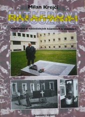 kniha Hitlerovi odsouzenci vyprávění o nacistických káznicích a věznicích, Šimon Ryšavý 2002