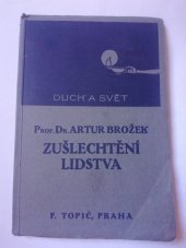 kniha Zušlechtění lidstva [Eugenika], F. Topič 1914