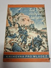 kniha Tak jsme dobývali Lutychu, Orbis 1944