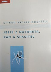 kniha Ježíš z Nazareta, Pán a Spasitel, Krystal OP 2000