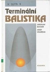 kniha Terminální balistika, Academia 2003