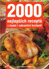kniha 2000 nejlepších receptů z české i zahraniční kuchyně, Vašut 2008