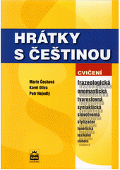 kniha Hrátky s češtinou, SPN 2007