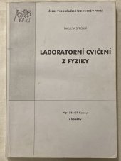 kniha Laboratorní cvičení z fyziky, Vydavatelství ČVUT 2003