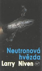 kniha Neutronová hvězda cyklus Známý vesmír, Wales 2001