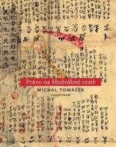 kniha Právo na Hedvábné cestě, Karolinum  2022