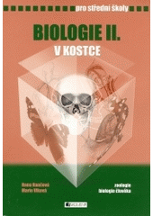 kniha Biologie v kostce 2 [zoologie, biologie člověka], Fragment 2007