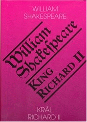 kniha King Richard II = Král Richard II., Romeo 2011