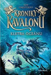 kniha Kroniky Kavalonu 2. - Kletba oceánu, Fragment 2020