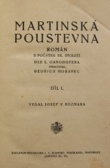 kniha Martinská poustevna román s počátku XII. století, J.V. Rozmara 1926