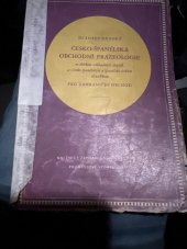 kniha Česko-španělská obchodní frazeologie se sbírkou základních dopisů a s česko-španělským a španělsko-českým slovníčkem pro zahraniční obchod určeno prac. zahr. obch., Průmyslové vydavatelství 1952