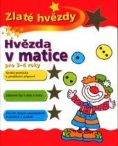 kniha Hvězda v matice pro 3-4 roky, Slovart 2004