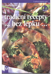 kniha Tradiční recepty --bez lepku--, Vašut 2013