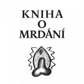 kniha Kniha o mrdání, Dybbuk 2009