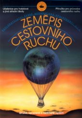 kniha Zeměpis cestovního ruchu učebnice pro hotelové a jiné střední školy : příručka pro průvodce cestovního ruchu, Nakladatelství České geografické společnosti 2005