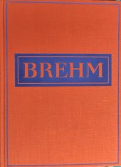 kniha Brehmův Život zvířat Díl 3. - Ptáci - sv. 2 Tinamy, kurovití, jeřábovití, kulíkovití, kukačkovití, Josef Hokr 1939