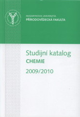 kniha Studijní katalog Chemie v akademickém roce 2009/2010, Masarykova univerzita 2009