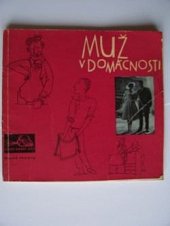 kniha Muž v domácnosti, Mladá fronta 1960