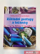 kniha Kniha šití krok za krokem Základní postupy a techniky, Naumann & Göbel 2015