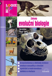 kniha Základy evoluční biologie, Scientia 2017