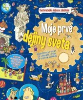 kniha Moje prvé dejiny sveta Cestovateľská kniha so záložkami, Ottovo nakladateľstvo 2019