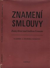 kniha Znamení smlouvy zamyšlení nad knihou Genesis, Blahoslav 1994