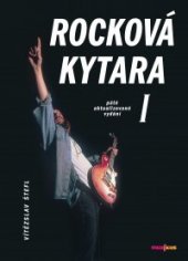 kniha Rocková kytara I, Muzikus 2001