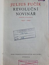 kniha Julius Fučík, revoluční novinář výbor článků 1931-1943, Svoboda 1949