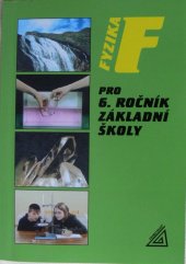 kniha Fyzika pro 6. ročník základní školy, Prometheus 2002