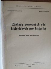 kniha Základy pomocných věd historických pro historiky, SPN 1967