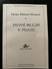 kniha První mlejn v Praze pověst z věku dvanáctého, Bystrov a synové 1997