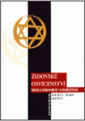 kniha Židovské osvícenství mezi Córdobou a Berlínem. (I), Volvox Globator 1998