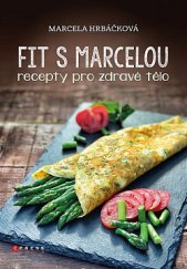 kniha Fit s Marcelou, CPress 2019