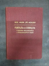 kniha Fertilita a sterilita s hlediska biologických a fysiologických studií, Spolek českých lékařů 1947