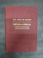 kniha Fertilita a sterilita s hlediska biologických a fysiologických studií, Spolek českých lékařů 1947