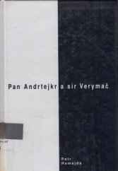 kniha Pan Andrtejkr a sir Verymač, Petr Hamajda 1999