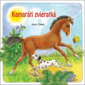 kniha Kamaráti zvieratká, Fortuna Libri 2017