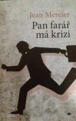 kniha Pan farář má krizi, Karmelitánské nakladatelství 2018