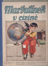kniha Marbulínek v cizině, Zmatlík a Palička 1938