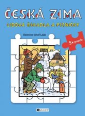 kniha Lidová říkadla a písničky s puzzle - Česká zima, Fragment 2015