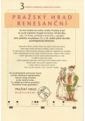 kniha Pražský hrad renesanční, Správa Pražského hradu 2000