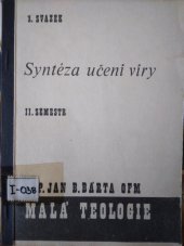 kniha Syntéza učení víry sv. 1 II. semestr, Sekretariát řeholních společností v ČSSR 1969