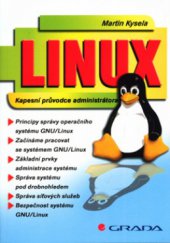kniha Linux kapesní průvodce administrátora, Grada 2004
