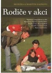 kniha Rodiče v akci, Karmelitánské nakladatelství 2011