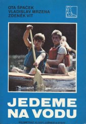 kniha Jedeme na vodu, Mladá fronta 1990