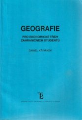 kniha Geografie pro ekonomické třídy zahraničních studentů, Karolinum  2006
