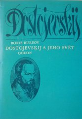 kniha Dostojevskij a jeho svět, Odeon 1978