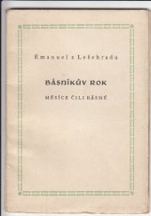 kniha Básníkův rok měsíce čili básně, Emanuel z Lešehradu 1940